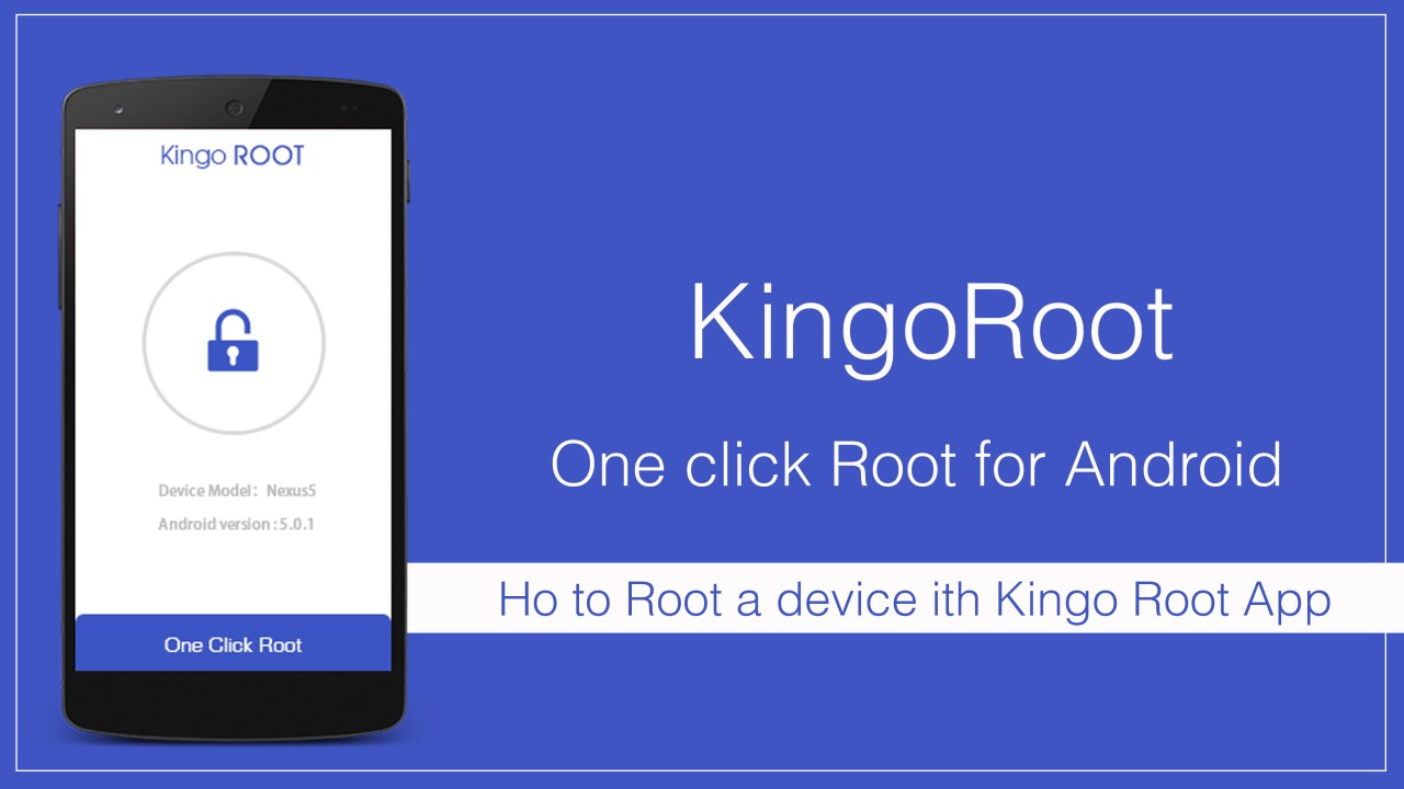 kingoroot free android bootloader unlock software