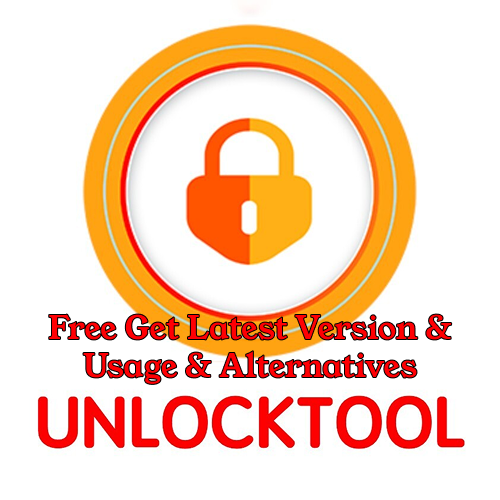 UnlockTool Latest Version Free DL & Usage & Alternatives