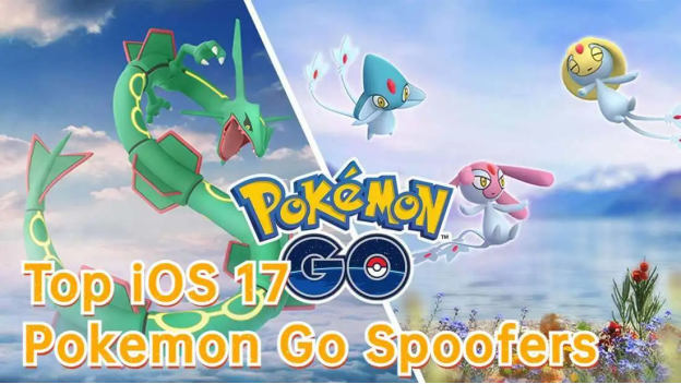 2024 Best Pokemon Go Spoofer For IOS 17, No Jailbreak