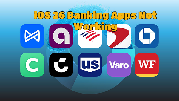 ios 26 banking apps