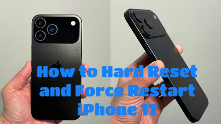 how to reset & force restart iPhone 17