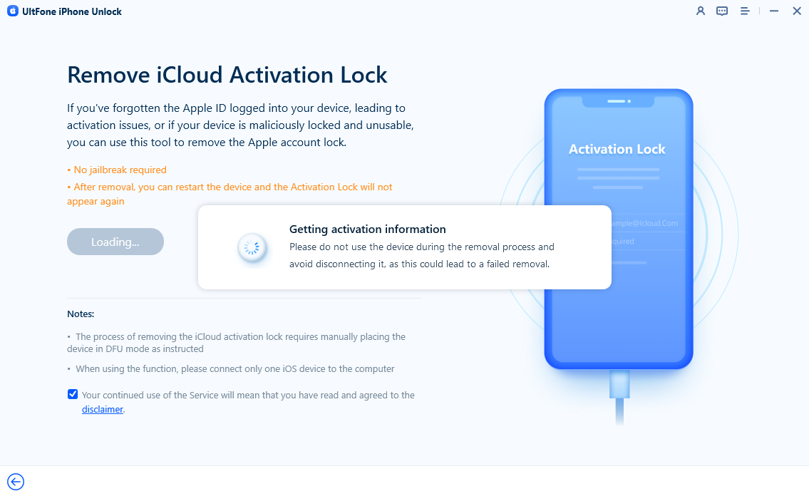 UltFone iPhone Unlock will automatically get your device’s activation information.