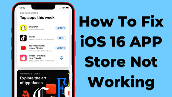 10 Ways To Fix IOS 16 APP Store Not Working 10 Ways To Fix IOS 16 APP Store Not Working